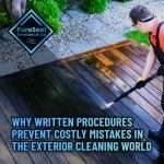 1-Why-Written-Procedures-Prevent-Costly-Mistakes-in-the-Exterior-Cleaning-World