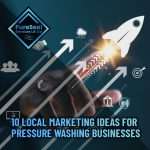 2-10-Local-Marketing-Ideas-for-Pressure-Washing-Businesses
