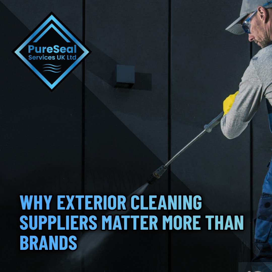 3-Why-Exterior-Cleaning-Suppliers-Matter-More-Than-Brands