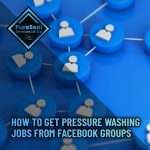 4-How-to-Get-Pressure-Washing-Jobs-From-Facebook-Groups
