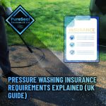 8-Pressure-Washing-Insurance-Requirements-Explained