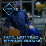 Chemical-safety-mistakes-new-pressure-washers-make