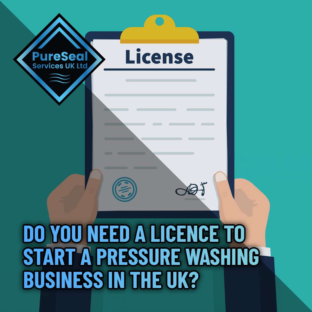 Do-You-Need-a-Licence-to-Start-a-Pressure-Washing-Business-in-the-UK