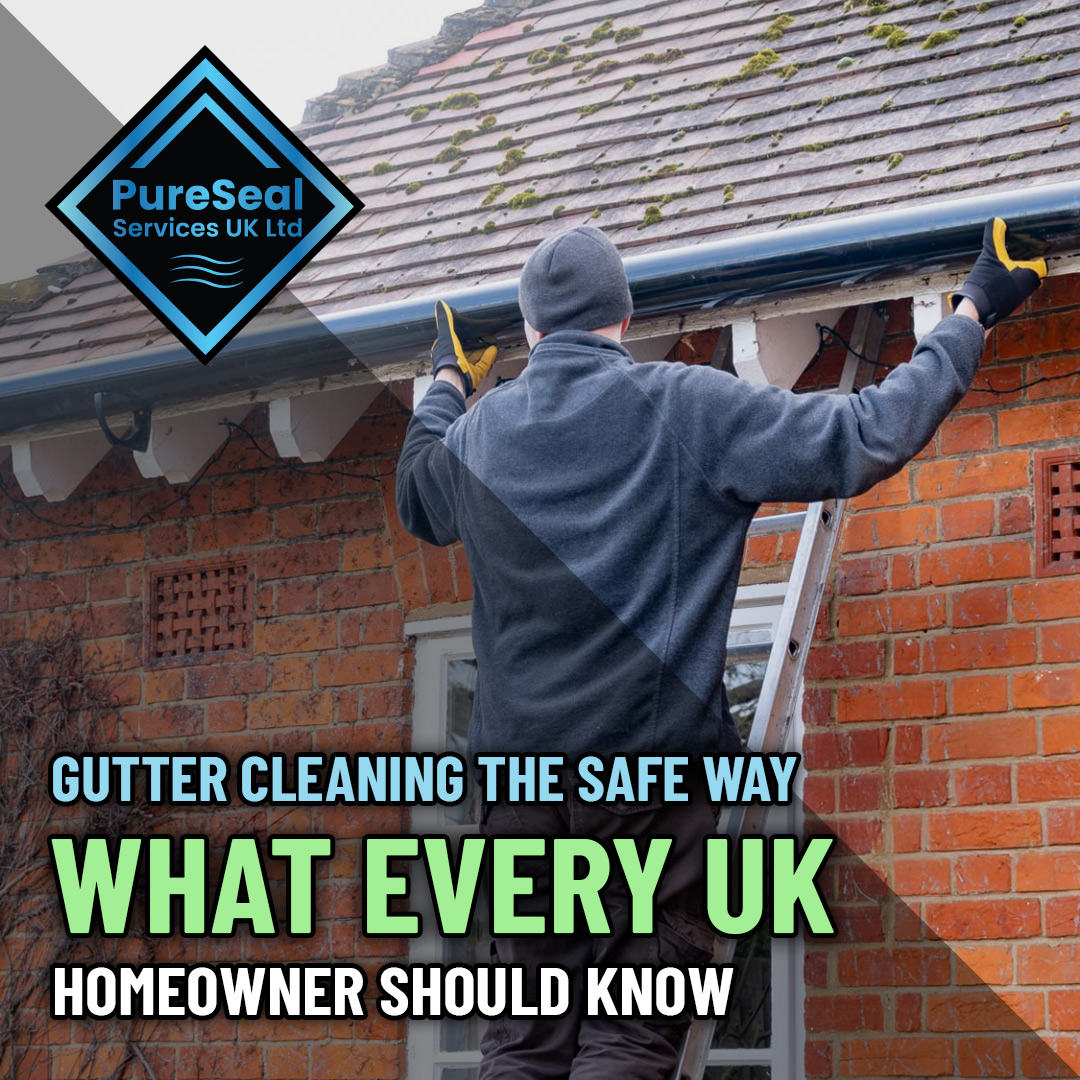 Gutter-Cleaning-the-Safe-Way-What-Every-UK-Homeowner-Should-Know