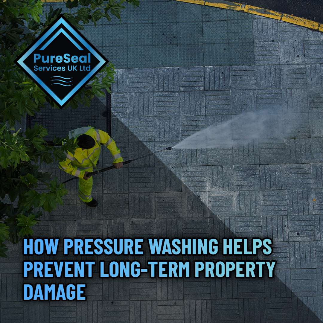 How Pressure Washing Helps Prevent Long-Term Property Damage