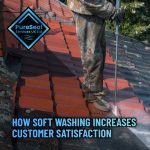 How-soft-washing-increases-customer-satisfaction