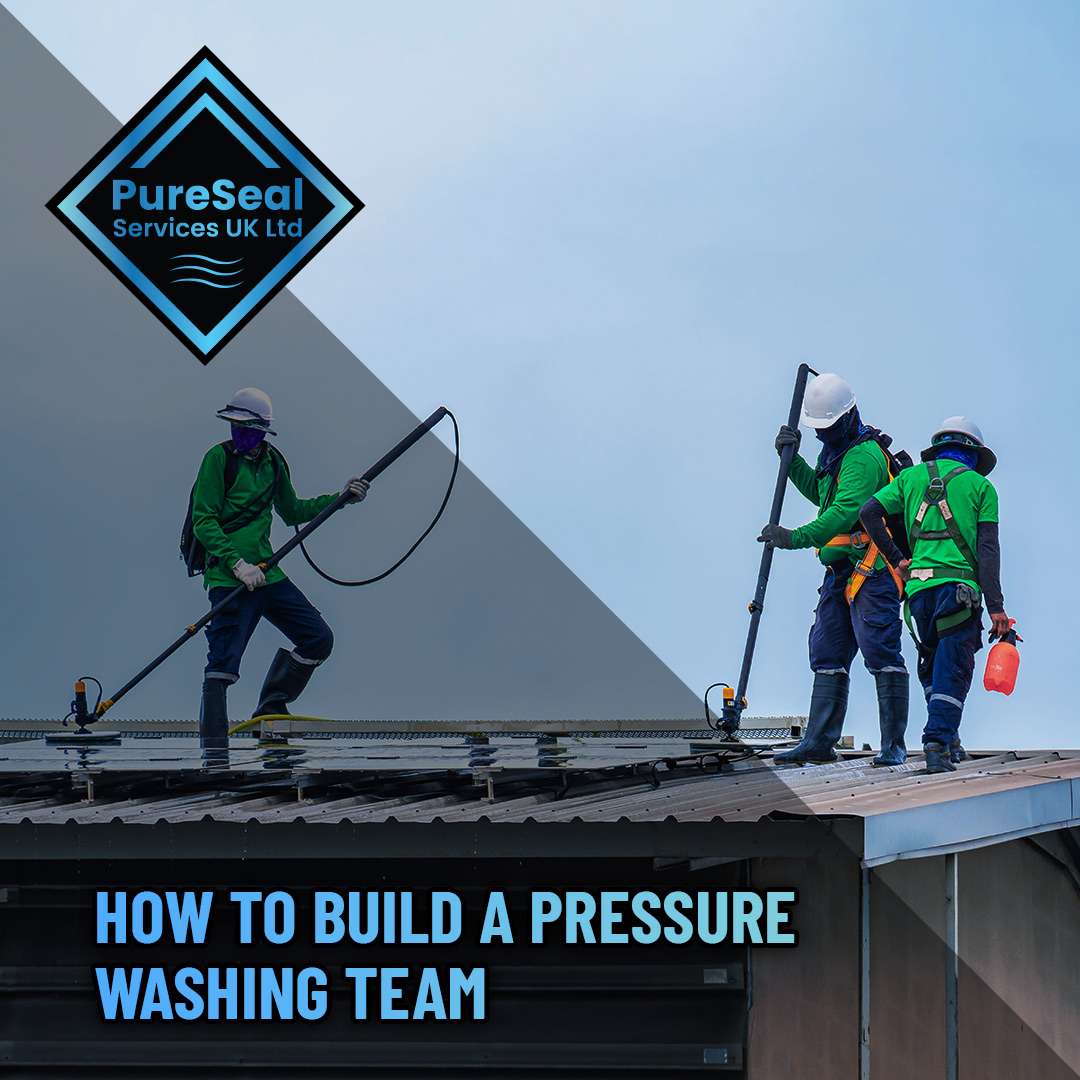 How-to-Build-a-Pressure-Washing-Team