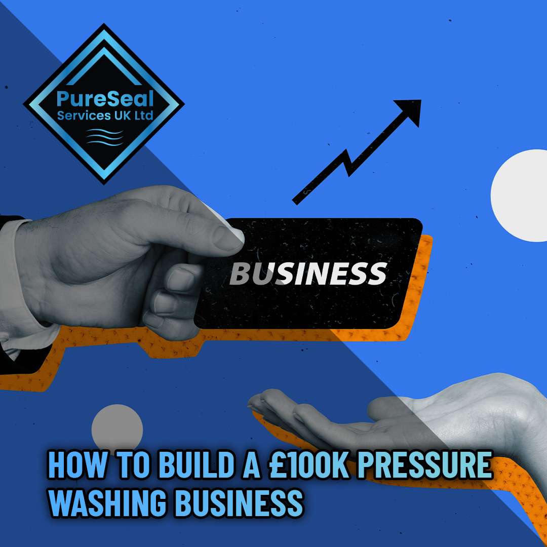 How-to-Build-a100k-Pressure-Washing-Business