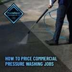 How-to-Price-Commercial-Pressure-Washing-Jobs