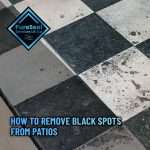 How-to-Remove-Black-Spots-From-Patios