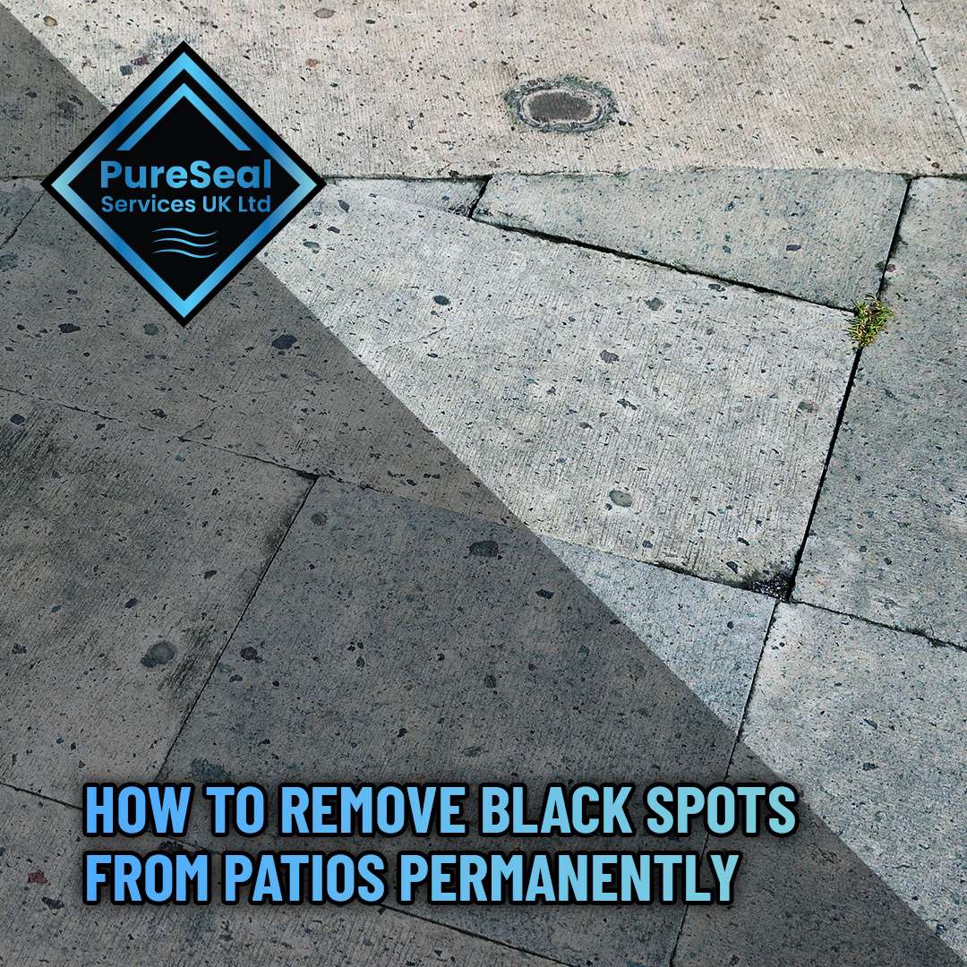 How-to-Remove-Black-Spots-From-Patios-Permanently