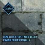 How-to-Restore-Faded-Block-Paving-Professionally
