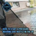 How-to-Start-a-Pressure-Washing-Side-Hustle-in-the-UK