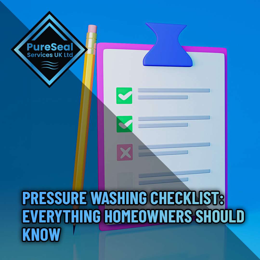 Pressure Washing Checklist: Everything Homeowners Should Know