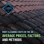 Roof-Cleaning-Costs-in-the-UK-Average-Prices-Factors-and-Methods