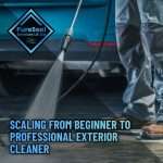 Scaling-from-Beginner-to-Professional-Exterior-Cleaner