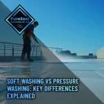 Soft-Washing-vs-Pressure-Washing