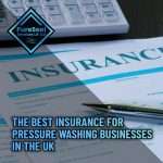 The-Best-Insurance-for-Pressure-Washing-Businesses-in-the-UK