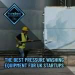 The-Best-Pressure-Washing-Equipment-for-UK-Startups