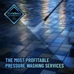 The-Most-Profitable-Pressure-Washing-Services