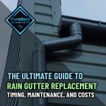 The-Ultimate-Guide-to-Rain-Gutter-Replacemen