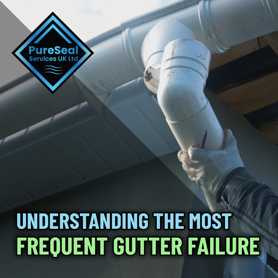 Understanding the Most Frequent Gutter Failure