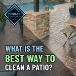 What-Is-the-Best-Way-to-Clean-a-Patio