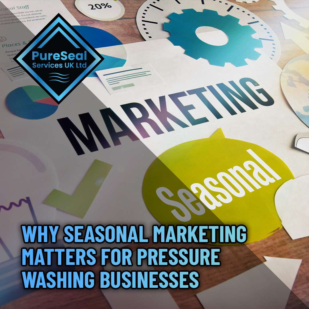 Why-Seasonal-Marketing-Matters-for-Pressure-Washing-Businesses