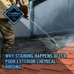 Why-Staining-Happens-After-Poor-Exterior-Chemical-Rinsing