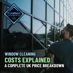 Window-Cleaning-Costs-Explained-A-Complete-UK-Price-Breakdown