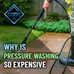 why-pressure-washing-is-so-expensive